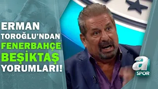 Fenerbahçe 3 - 4 Beşiktaş Erman Toroğlu Maç Sonu Yorumları! / A Spor / Takım Oyunu / 29.11.2020