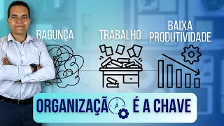 Se organize melhor e veja sua produtividade aumentar!