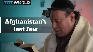 Afghanistan's last Jew