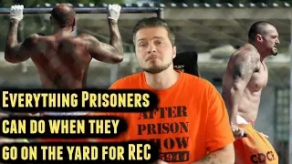 What Can Prisoners Do On The Prison Rec Yard