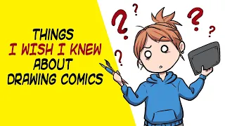 Things I wish I knew about comic drawing