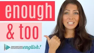 How To Use TOO & ENOUGH | English Grammar Lesson