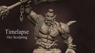 Orc Sculpting (Time lapse)