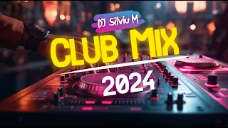 Music Mix 2024 | Party Club Dance 2024 | Best Remixes Of Popular Songs 2024 MEGAMIX (DJ Silviu M)