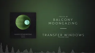 Askerad - Balcony Moongazing (Transfer Windows - A fanmade soundtrack to Kerbal Space Program)