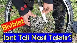 Yolda Bisiklet Jant Teli Nasıl Takılır | Akort Nasıl Yapılır