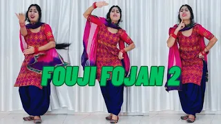 Fouji Fojan 2 | Dance | Sapna Chaudhary