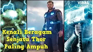 11 Senjata Paling Epic Yang Pernah Digunakan Thor Sang Dewa Petir