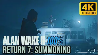 Alan Wake 2 - Return 7: Summoning | 100% Walkthrough [Collectibles, Puzzles, Trophies]