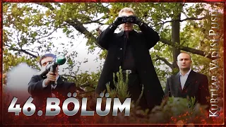 Kurtlar Vadisi Pusu - 46. Bölüm FULL HD