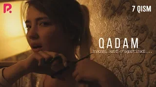 Qadam (o'zbek serial) | Кадам (узбек сериал) 7-qism