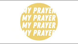 My Prayer (Official Music Video) | CFC KFC