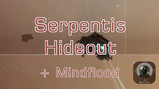 Serpentis Hideout and Mindflood - Eve Online Exploration Guide