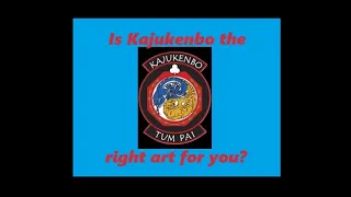 Is Kajukenbo the right martial art for you?