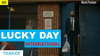 LUCKY DAY (2019) Official Movie Trailer | Nina Dobrev Movie