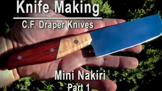 Knife Making - Nakiri Japanese knife part 1 - How to make a knife