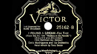 1935 HITS ARCHIVE: I Found A Dream - Enric Madriguera (Tony Sacco, vocal)