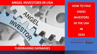 How to find Angel Investors in the USA - The Ultimate Guide to USA Angel Investor Groups - 2024
