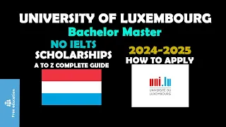 University of Luxembourg | University of Luxembourg Application Process | Complete Guide