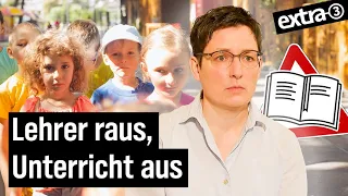 Realer Irrsinn: Kündigung trotz Lehrermangel in Gütersloh | extra 3 | NDR