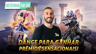 Resenha SW BR Ep. 99: Dance Para Ganhar Prêmios Sensacionais!
