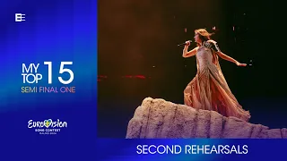 Eurovision 2024 🇸🇪 | Second Rehearsals | My Top 15 (Semi Final 1)