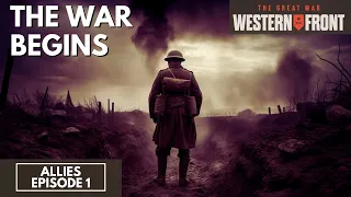 The War Begins - The Great War: Western Front - Allies Veteran 01