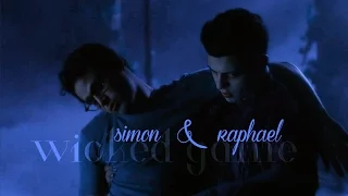 simon & raphael / wicked game