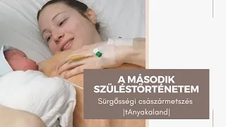 A második várandósságom és szüléstörténetem