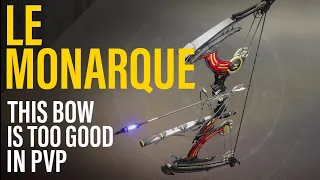 This Forge Exotic is Amazing in PvP! Le Monarque Combat Bow Black Armory Destiny 2