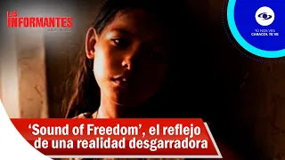 ‘Sound of Freedom’, la película que es el reflejo de una realidad desgarradora - Los Informantes