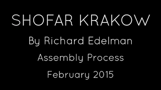 Shofar Krakow Assembly Process