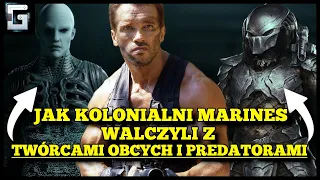 Jak Kolonialni Marines walczyli z Predatorami i Twórcami Obcych?