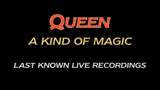 Queen - A Kind of Magic (1986) - Last Known Live Recordings