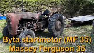 Byta startmotor på MF 35 (MASSEY FERGUSON)