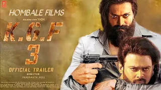 KGF Chapter 3 Official Trailer | Yash | Prabhas | Prashanth Neel | Raveena Tandon | Kgf 3 Trailer