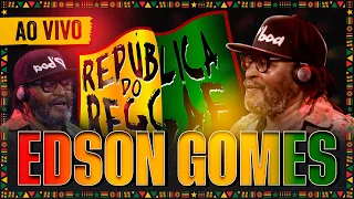 Edson Gomes - República do Reggae 2022 (SHOW COMPLETO)