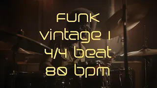 4/4 Drum Beat - 80 BPM - FUNK VINTAGE 1