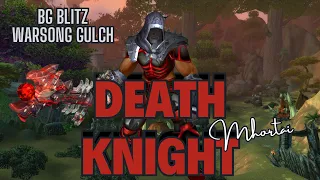 DEATH KNIGHT PVP GAMEPLAY W/COMMENTARY | WARSONG GULCH | BATTLEGROUND BLITZ