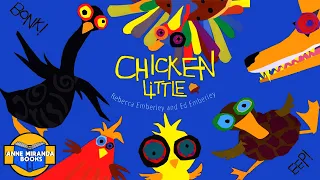 📗 Kids Book Read Aloud: CHICKEN LITTLE by Rebecca  Emberley and Ed Emberley