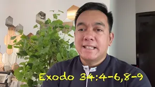 Ang Pagninilay sa Unang Pagbasa, Dakilang Kapistahan ng Tatlong Persona sa Isang Diyos, Exo 34:4-9