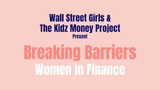 Breaking Barriers: Women in Finance Panel Discussion