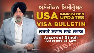 April 27th, 2024 | USA Immigration Updates | Jaspreet Singh Attorney | Q&A