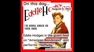 August 5, 1963 – Eddie Hodges