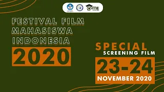 Special Screening Festival Film Mahasiswa Indonesia 2020