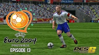 PES 6 - EURO 2004 EP13: Quarter Final 01 - PORTUGAL v FRANCE!