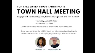 The Long COVID Yale LISTEN Study Town Hall: July 26, 2023