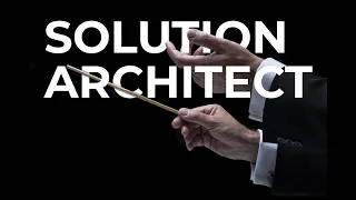 Кто такой Solution Architect?