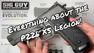 Everything there is to know about the SIG Sauer P226 X5 Legion!