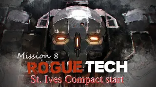 Early game accuracy! RogueTech: Treadnought - Mission 8